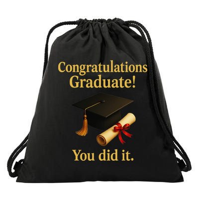 Congratulations Graduate You Did It Class Of 2025 Drawstring Bag