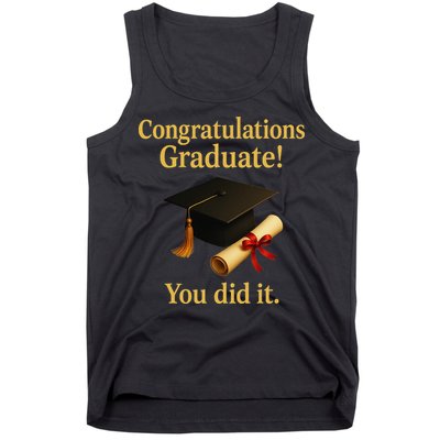 Congratulations Graduate You Did It Class Of 2025 Tank Top