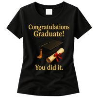 Congratulations Graduate You Did It Class Of 2025 Womens T-Shirt