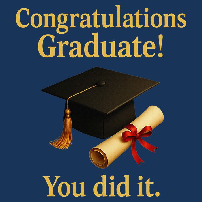 Congratulations Graduate You Did It Class Of 2025 Infant Baby Jersey Bodysuit