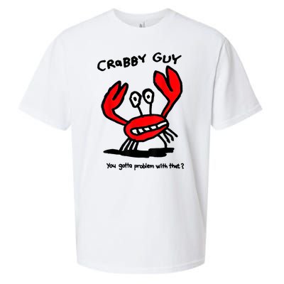 Crabby Guy You Gotta Problem With That Sueded Cloud Jersey T-Shirt