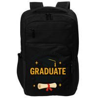 Congratulations Graduate You Did It Class Of 2025 Impact Tech Backpack
