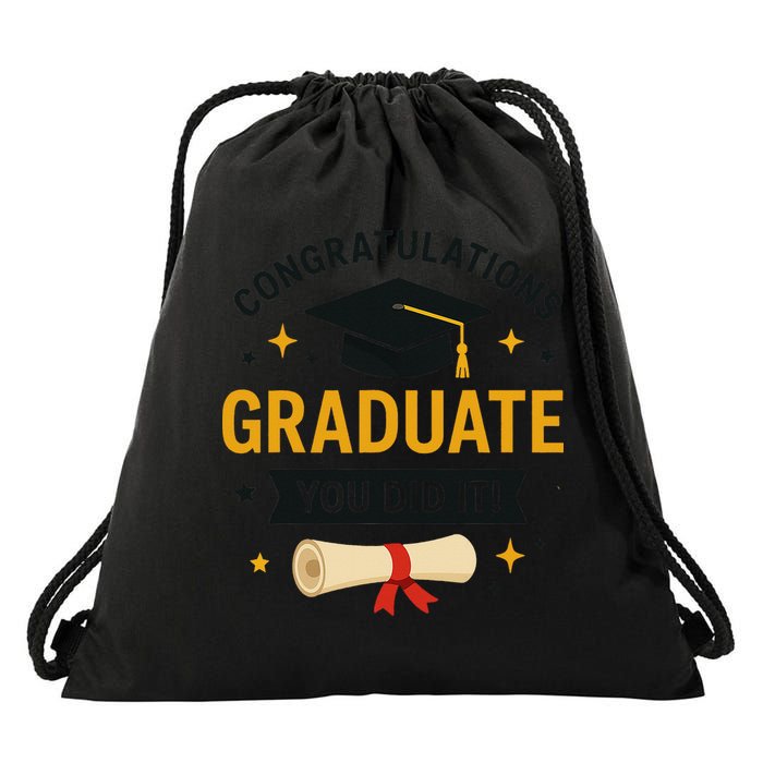 Congratulations Graduate You Did It Class Of 2025 Drawstring Bag