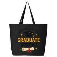 Congratulations Graduate You Did It Class Of 2025 25L Jumbo Tote