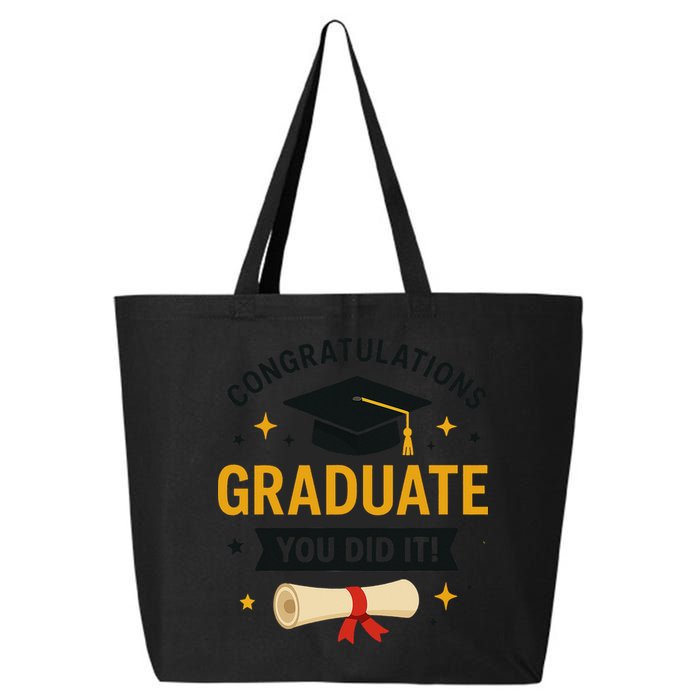 Congratulations Graduate You Did It Class Of 2025 25L Jumbo Tote