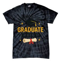 Congratulations Graduate You Did It Class Of 2025 Tie-Dye T-Shirt