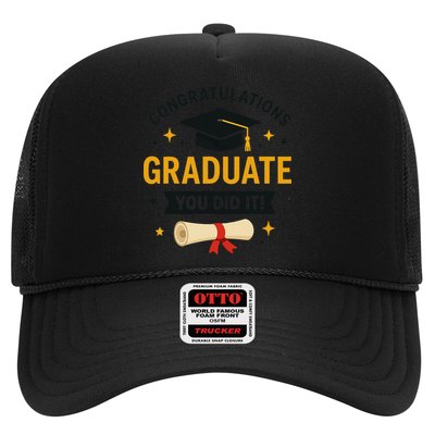 Congratulations Graduate You Did It Class Of 2025 Trucker Hat