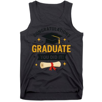 Congratulations Graduate You Did It Class Of 2025 Tank Top