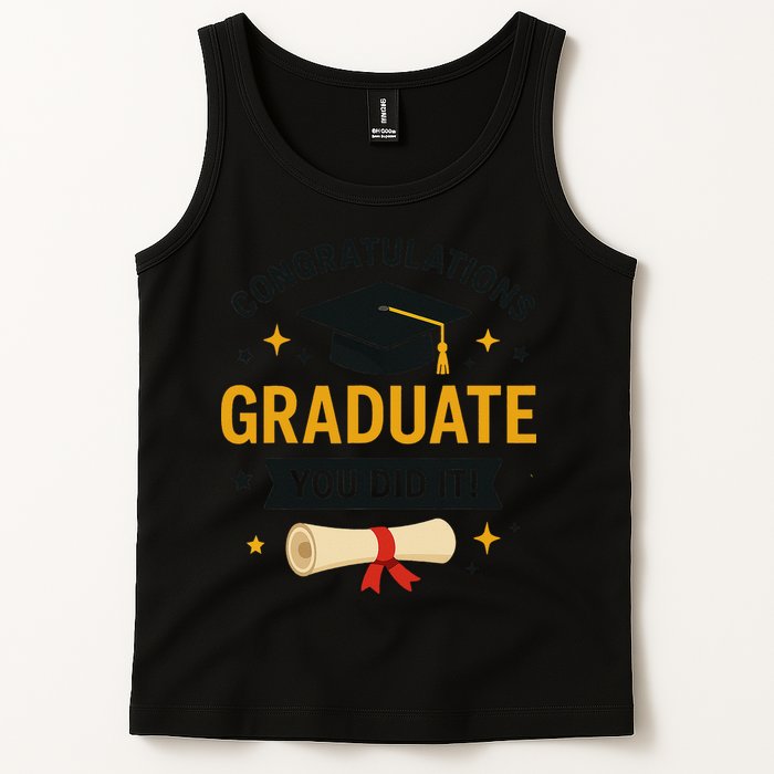 Congratulations Graduate You Did It Class Of 2025 Tank Top