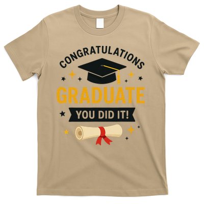 Congratulations Graduate You Did It Class Of 2025 T-Shirt
