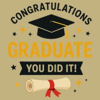 Congratulations Graduate You Did It Class Of 2025 T-Shirt