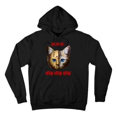 Ch Ch Ch Meow Meow Meow Cat Horror Movie Hoodie