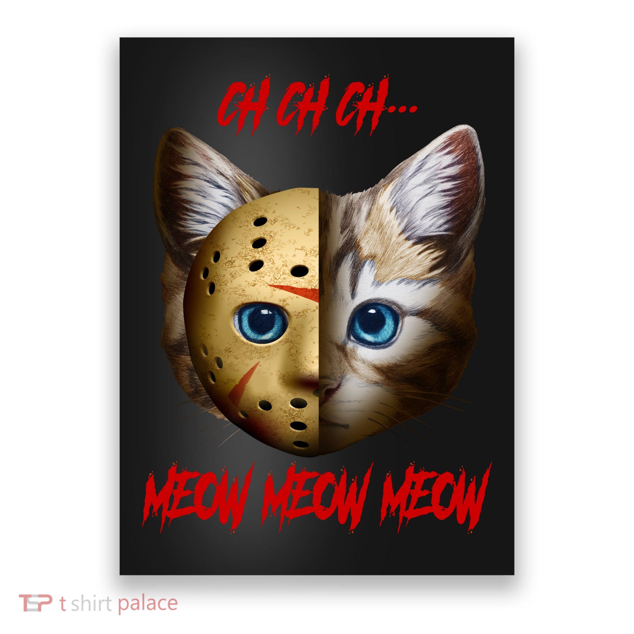 Ch Ch Ch Meow Meow Meow Cat Horror Movie Poster