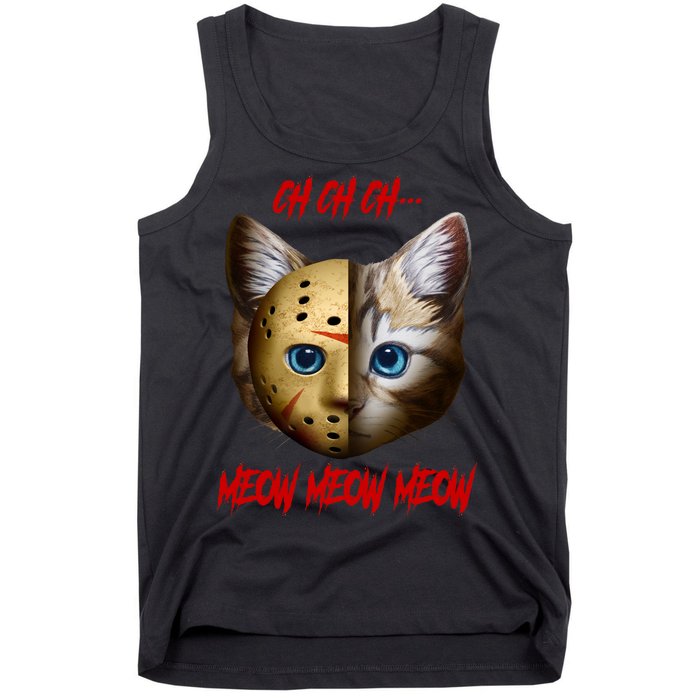 Ch Ch Ch Meow Meow Meow Cat Horror Movie Tank Top