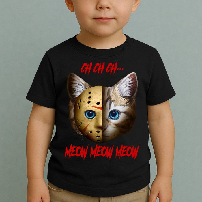 Ch Ch Ch Meow Meow Meow Cat Horror Movie Toddler T-Shirt