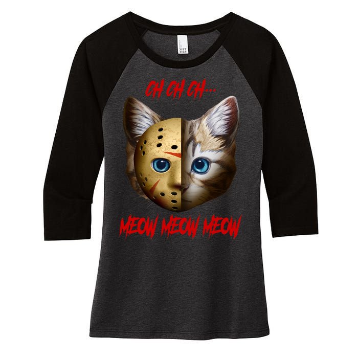 Ch Ch Ch Meow Meow Meow Cat Horror Movie Women's Tri-Blend 3/4-Sleeve Raglan Shirt