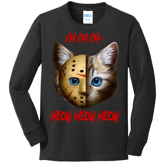 Ch Ch Ch Meow Meow Meow Cat Horror Movie Kids Long Sleeve Shirt