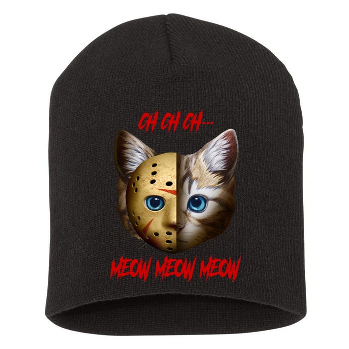 Ch Ch Ch Meow Meow Meow Cat Horror Movie Short Acrylic Beanie