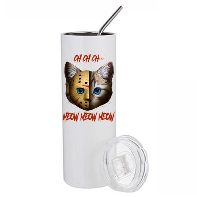 Ch Ch Ch Meow Meow Meow Cat Horror Movie Stainless Steel Tumbler