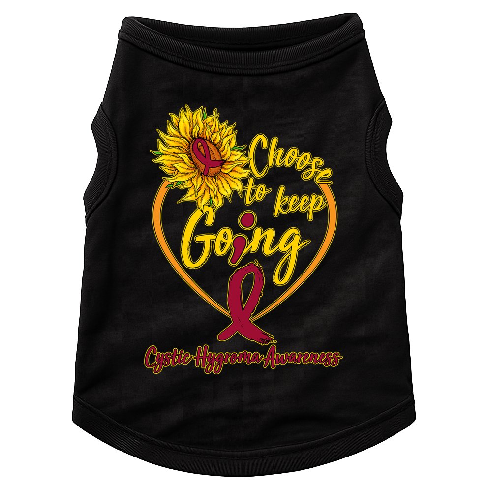 Cystic Hygroma Awareness Choose To Keep Going Doggie Tank