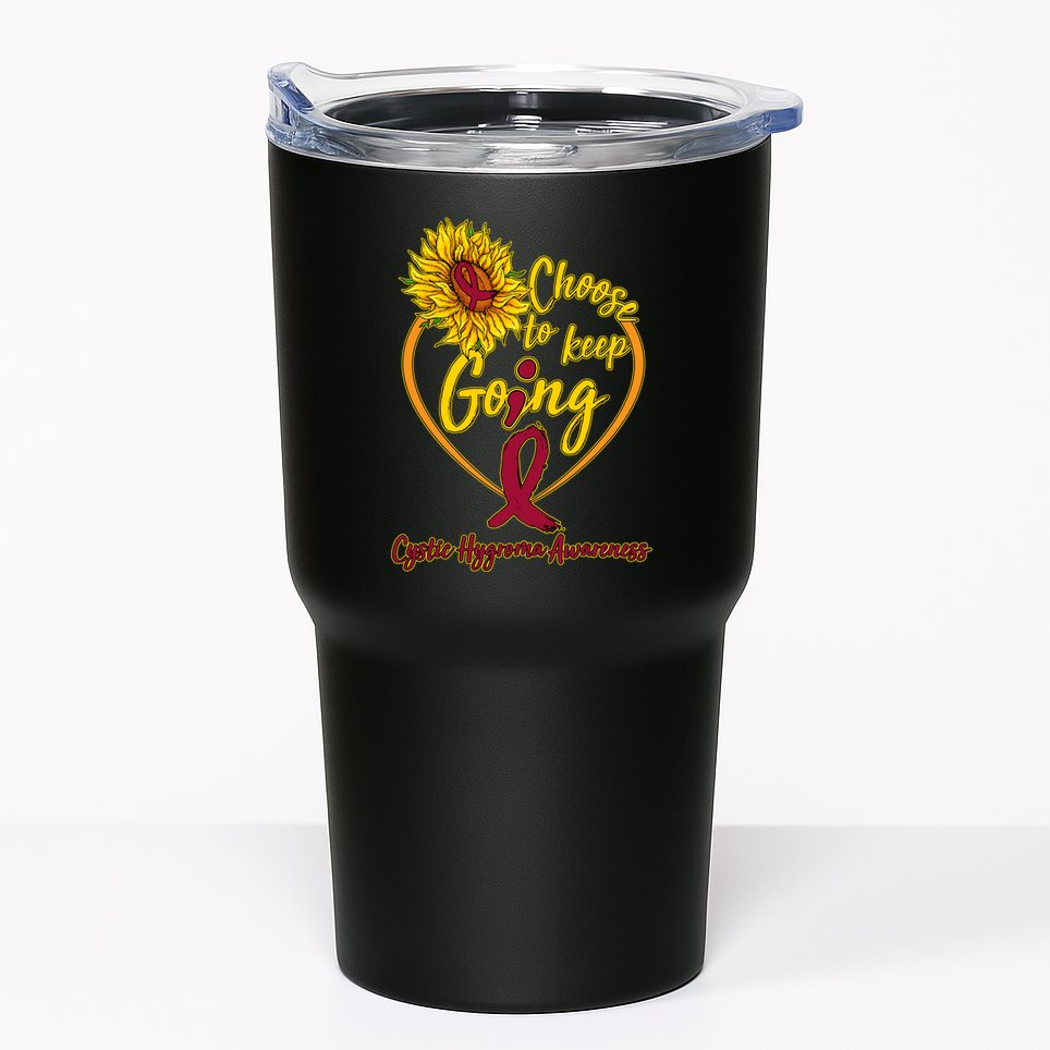 Cystic Hygroma Awareness Choose To Keep Going Tumbler