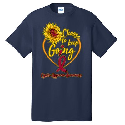 Cystic Hygroma Awareness Choose To Keep Going Tall T-Shirt