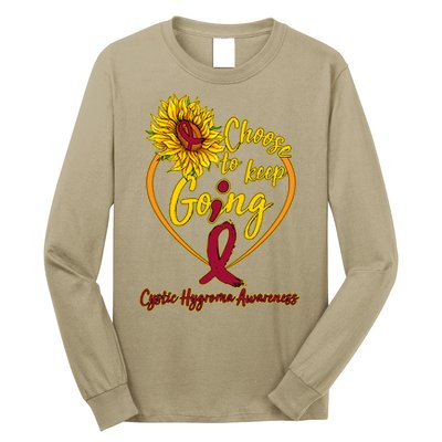 Cystic Hygroma Awareness Choose To Keep Going Long Sleeve Shirt