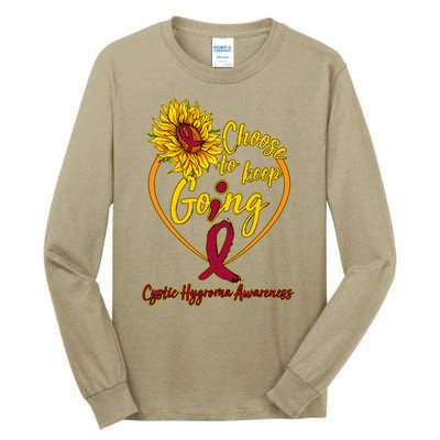 Cystic Hygroma Awareness Choose To Keep Going Tall Long Sleeve T-Shirt