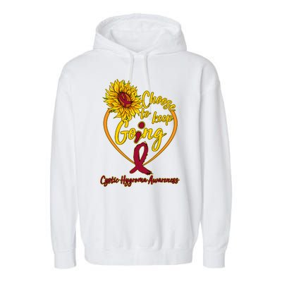 Cystic Hygroma Awareness Choose To Keep Going Garment-Dyed Fleece Hoodie