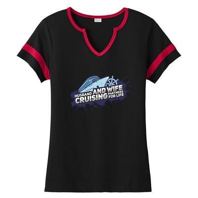 Cruising Husband And Wife Cruise Partners Cruise Cool Gift Ladies Halftime Notch Neck Tee