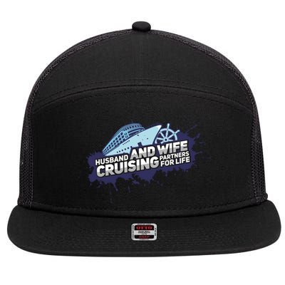 Cruising Husband And Wife Cruise Partners Cruise Cool Gift 7 Panel Mesh Trucker Snapback Hat