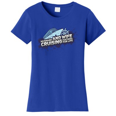 Cruising Husband And Wife Cruise Partners Cruise Cool Gift Women's T-Shirt