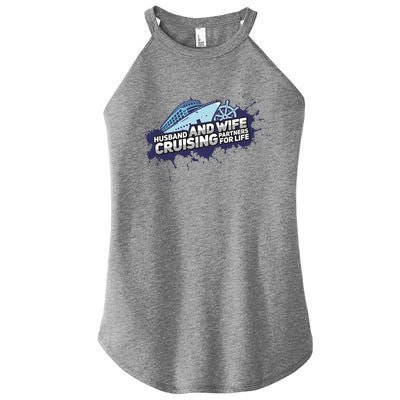 Cruising Husband And Wife Cruise Partners Cruise Cool Gift Women's Perfect Tri Rocker Tank