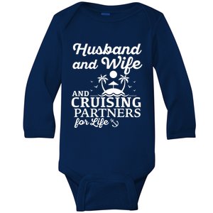 Cruising Husband And Wife Cruise Partners For Life Matching Great Gift Baby Long Sleeve Bodysuit