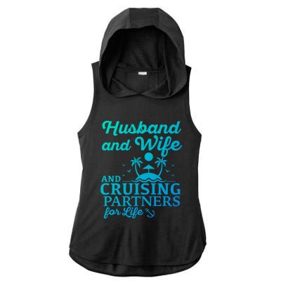 Cruising Husband And Wife Cruise Partners For Life Matching Great Gift Ladies PosiCharge Tri-Blend Wicking Draft Hoodie Tank