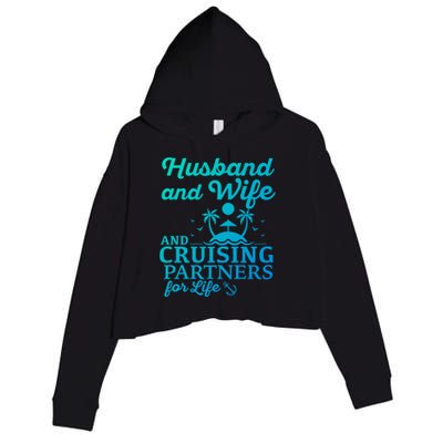 Cruising Husband And Wife Cruise Partners For Life Matching Great Gift Crop Fleece Hoodie