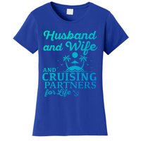 Cruising Husband And Wife Cruise Partners For Life Matching Great Gift Women's T-Shirt