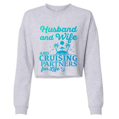 Cruising Husband And Wife Cruise Partners For Life Matching Great Gift Cropped Pullover Crew