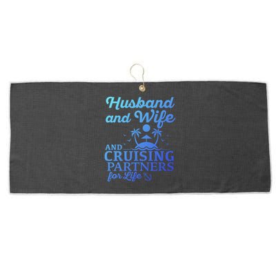 Cruising Husband And Wife Cruise Partners For Life Matching Great Gift Large Microfiber Waffle Golf Towel