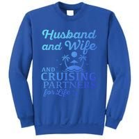 Cruising Husband And Wife Cruise Partners For Life Matching Great Gift Sweatshirt