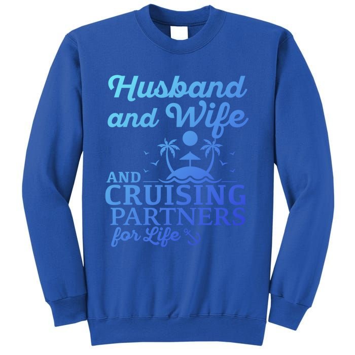 Cruising Husband And Wife Cruise Partners For Life Matching Great Gift Sweatshirt