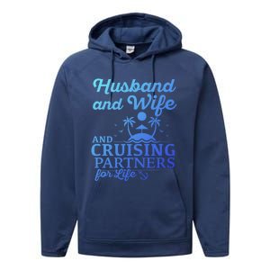 Cruising Husband And Wife Cruise Partners For Life Matching Great Gift Performance Fleece Hoodie