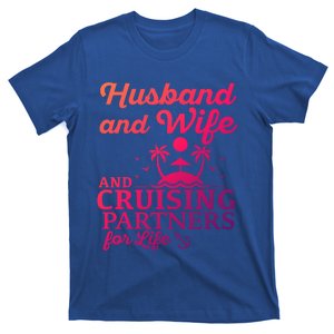 Cruising Husband And Wife Cruise Partners For Life Matching Great Gift T-Shirt