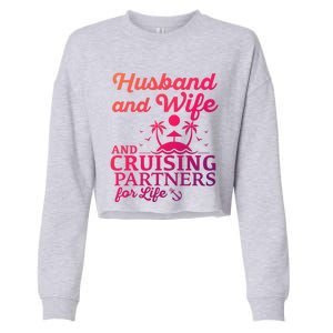 Cruising Husband And Wife Cruise Partners For Life Matching Great Gift Cropped Pullover Crew