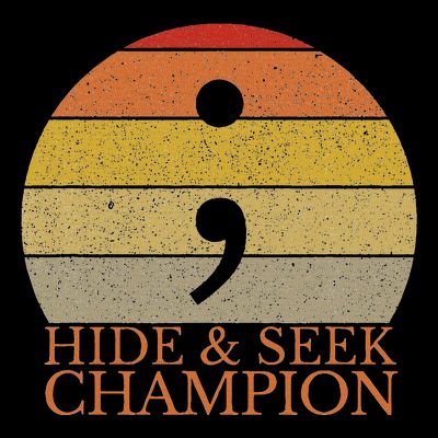 Coder Hide And Seek Champion Semi Colon Coding Programmer T-Shirt