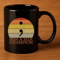 Coder Hide And Seek Champion Semi Colon Coding Programmer 11oz C Handle Ceramic Mug