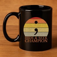 Coder Hide And Seek Champion Semi Colon Coding Programmer 11oz C Handle Ceramic Mug