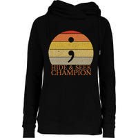 Coder Hide And Seek Champion Semi Colon Coding Programmer Womens Funnel Neck Pullover Hood