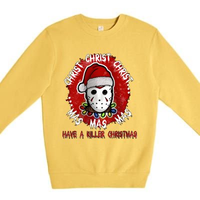 Christmas Have A Killer Christmas Horror Character Halloween Premium Crewneck Sweatshirt