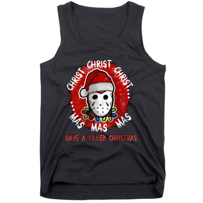 Christmas Have A Killer Christmas Horror Character Halloween Tank Top